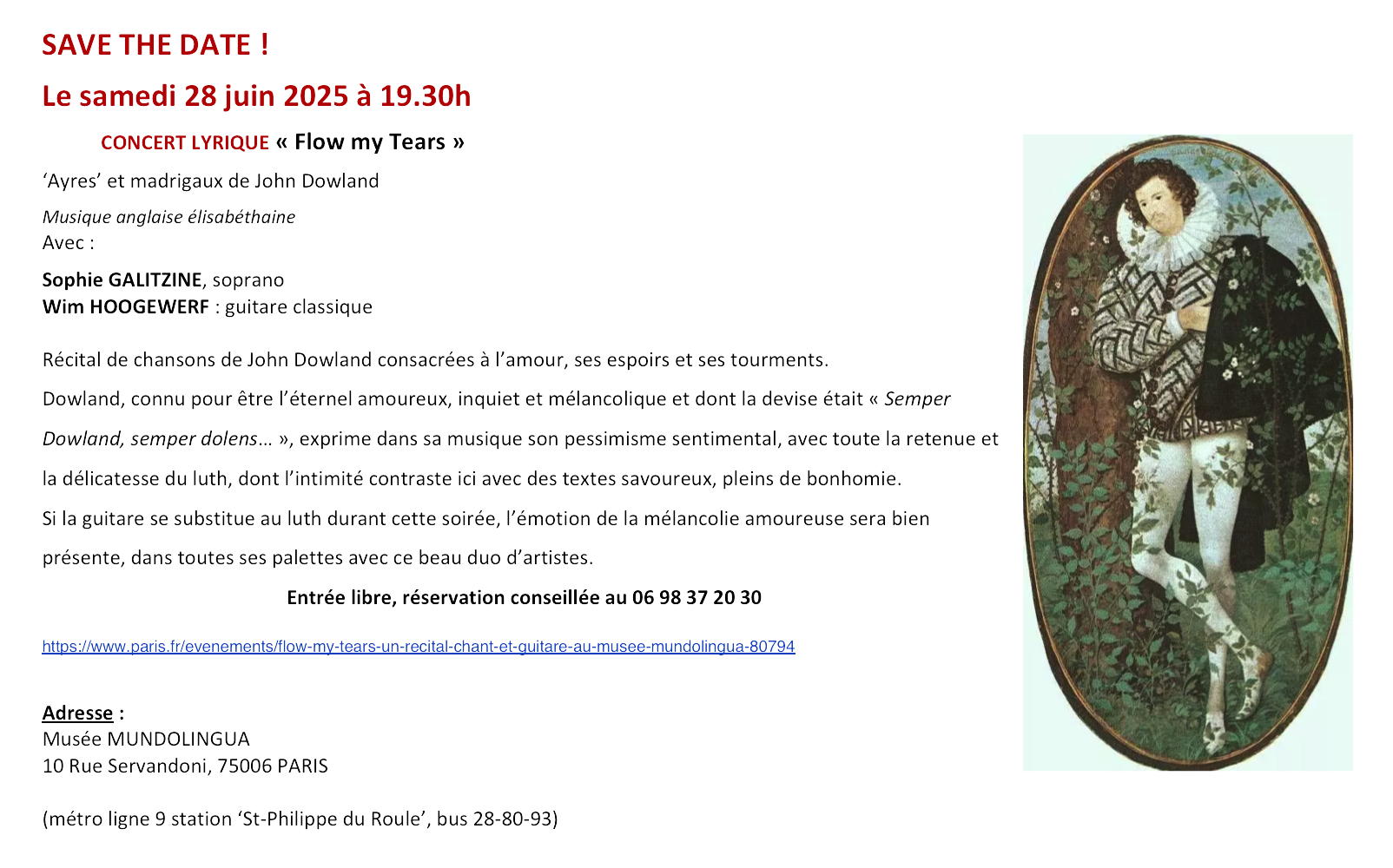 Affiche. Paris.  « Flow my Tears » Ayres, Gaillardes et Fantaisies de John Dowland par Sophie Galitzine, soprano et Wim Hoogewerf, guitare. 2025-06-28